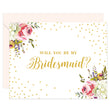 Load image into Gallery viewer, Watercolor Florals + Glitter Dots Will You Be My Bridesmaid? Card