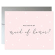 Load image into Gallery viewer, Will You Be My Bridesmaid? Blush Pink Card | Ellie