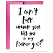 Load image into Gallery viewer, I Can't Even Without You Card | Sara
