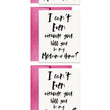 Load image into Gallery viewer, I Can't Even Without You Card | Sara