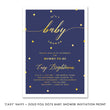 Load image into Gallery viewer, "Casy" Navy + Gold Foil Dots Baby Shower Invitation