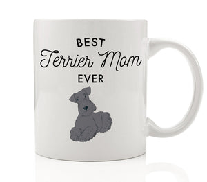 Best Terrier Mom Ever Mug