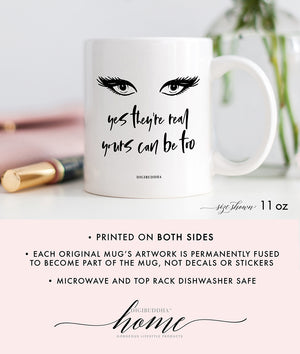 Yes They're Real Lashes Mug