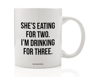 I'm Drinking For Three Mug
