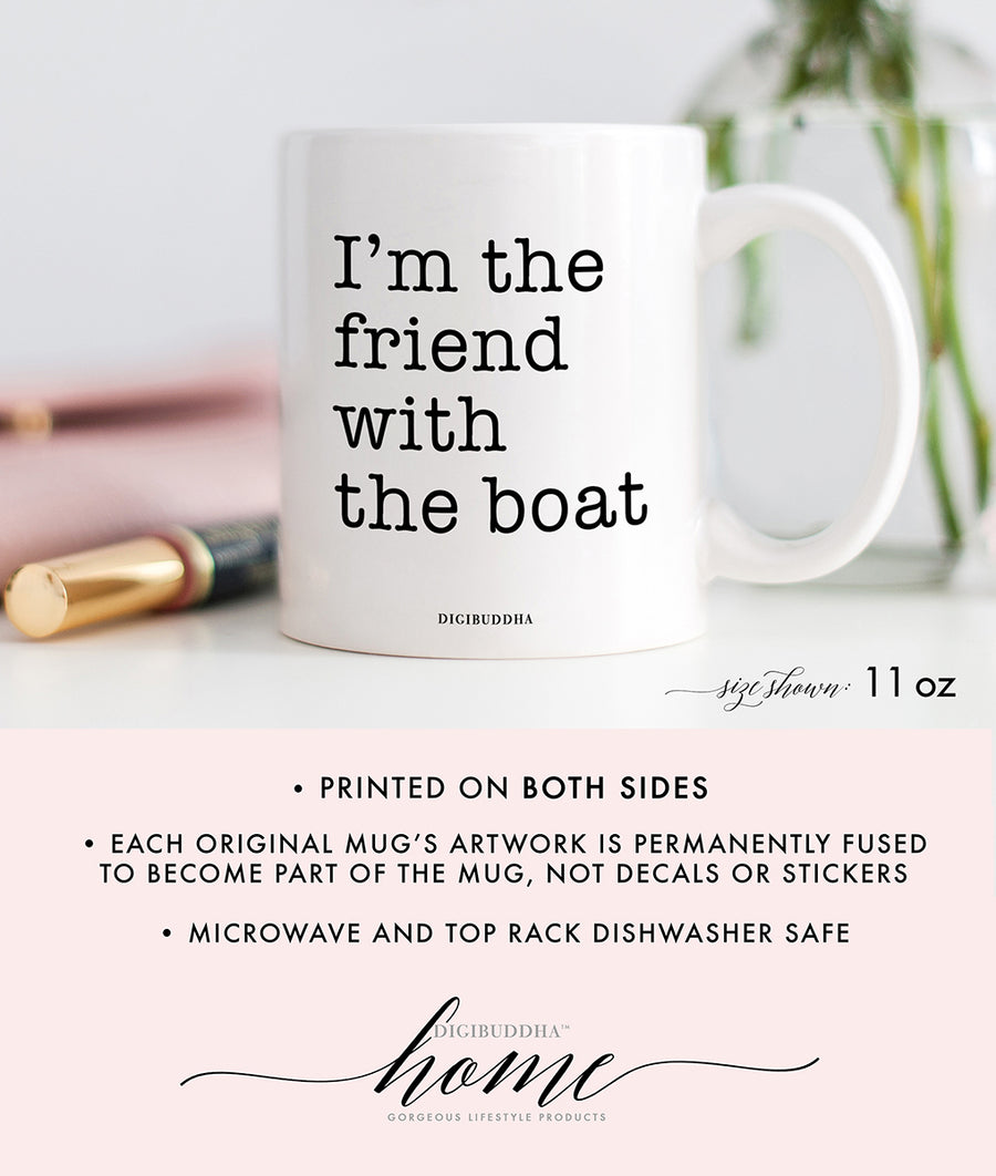 Friend With The Boat Mug
