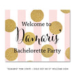 Load image into Gallery viewer, Pink stripe + gold glitter dots "Damaris" Welcome party sign | digibuddha.com
