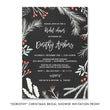 Load image into Gallery viewer, Winter White and Chalkboard Bridal Shower Invitation with pine and hollies, perfect for a festive winter wedding celebration.
