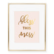Load image into Gallery viewer, Bless This Mess Foil Art Print