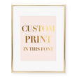Load image into Gallery viewer, Custom Foil Art Print, font 3