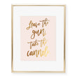 Load image into Gallery viewer, Leave the Gun Take the Cannoli Foil Art Print