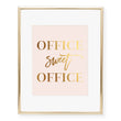 Load image into Gallery viewer, Office Sweet Office Foil Art Print