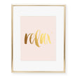 Load image into Gallery viewer, Relax Foil Art Print