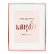 Load image into Gallery viewer, Not All Who Wander Are Lost Foil Art Print