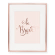 Load image into Gallery viewer, Be Brave Foil Art Print