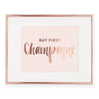 Load image into Gallery viewer, But First Champagne Foil Art Print
