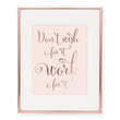 Load image into Gallery viewer, Don't Wish For It Work For It Foil Art Print