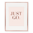 Load image into Gallery viewer, Just Go Foil Art Print