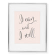 Load image into Gallery viewer, Calligraphy I Can and I Will Foil Art Print