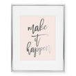 Load image into Gallery viewer, Make It Happen Foil Art Print