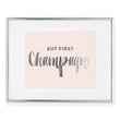 Load image into Gallery viewer, But First Champagne Foil Art Print