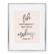 Load image into Gallery viewer, Life Isn't Perfect Foil Art Print