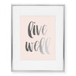 Load image into Gallery viewer, Live Well Foil Art Print