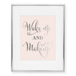 Load image into Gallery viewer, Wake Up and Makeup Foil Art Print