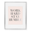 Load image into Gallery viewer, Work Hard Stay Humble Foil Art Print