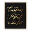 Load image into Gallery viewer, Custom Foil Art Print, font 4