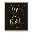 Load image into Gallery viewer, Pop The Bubbly Foil Art Print