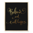 Load image into Gallery viewer, Believe And It Will Happen Foil Art Print