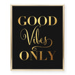Load image into Gallery viewer, Good Vibes Only Foil Art Print