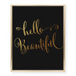 Load image into Gallery viewer, Hello Beautiful Foil Art Print