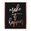 Load image into Gallery viewer, Make It Happen Foil Art Print