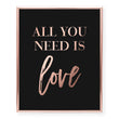 Load image into Gallery viewer, All You Need Is Love Foil Art Print