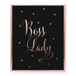 Load image into Gallery viewer, Boss Lady Foil Art Print