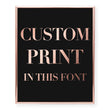 Load image into Gallery viewer, Custom Foil Art Print, font 3