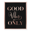 Load image into Gallery viewer, Good Vibes Only Foil Art Print