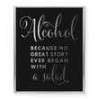 Load image into Gallery viewer, Alcohol Quote Foil Art Print
