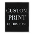 Load image into Gallery viewer, Custom Foil Art Print, font 3