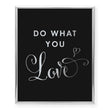 Load image into Gallery viewer, Do What You Love Foil Art Print