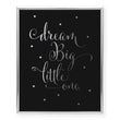 Load image into Gallery viewer, Dream Big Little One Foil Art Print