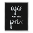 Load image into Gallery viewer, Eyes on the Prize Foil Art Print