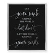 Load image into Gallery viewer, Let Your Smile Change the World Foil Art Print