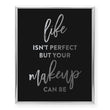 Load image into Gallery viewer, Life Isn't Perfect Foil Art Print