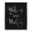Load image into Gallery viewer, Wake Up and Makeup Foil Art Print