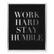 Load image into Gallery viewer, Work Hard Stay Humble Foil Art Print