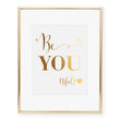 Load image into Gallery viewer, Be-YOU-tiful Foil Art Print