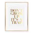 Load image into Gallery viewer, Don't Grow Up Foil Art Print