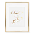Load image into Gallery viewer, Done is Better Than Perfect Foil Art Print